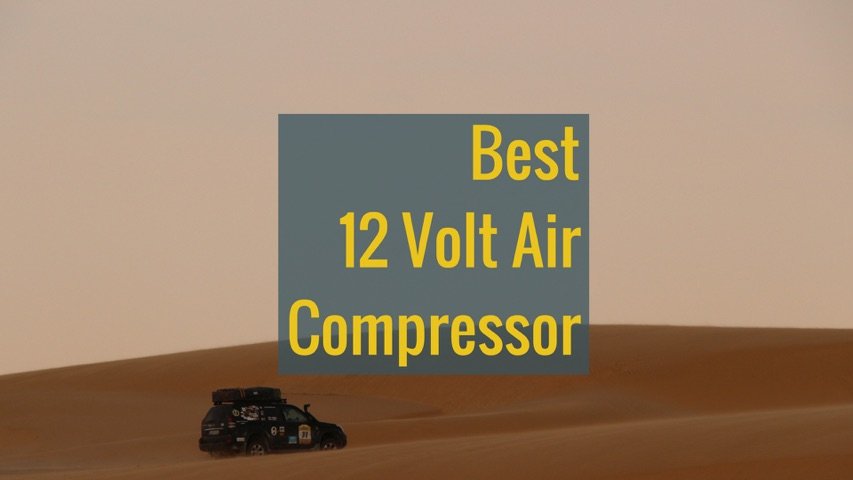 best 12v off-road air compressor
