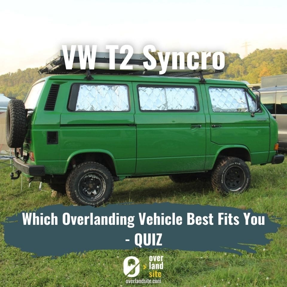 what vehicle to buy for overlanding